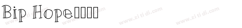 Bip Hope字体转换